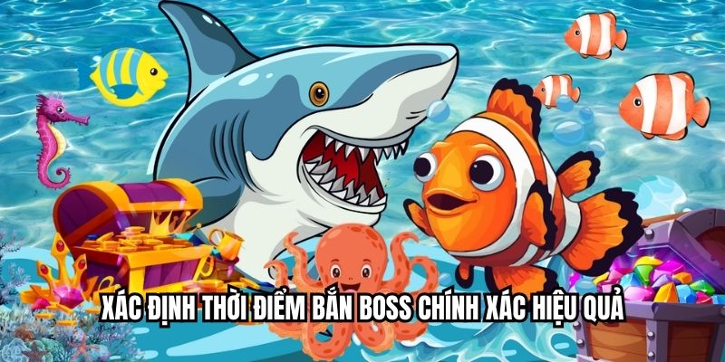 সঠিক সময়ে এবং কার্যকরভাবে Boss শুটিং করার কৌশল নির্ধারণ
